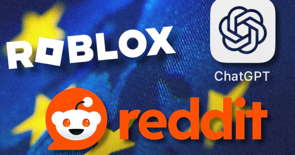 ЕС берет под жесткий контроль ChatGPT, Reddit и Roblox